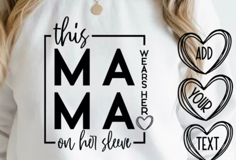 This mama wears her heart on her sleeve long sleeve t-shirt